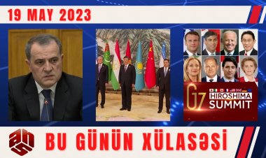 19.05.2023 ANS TV-nin videoxülasəsi
